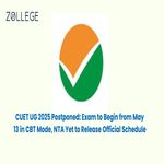 CUET UG 2025 Postponed Exam to Begin from May 13 in CBT Mode NTA Yet to Release Official Schedule